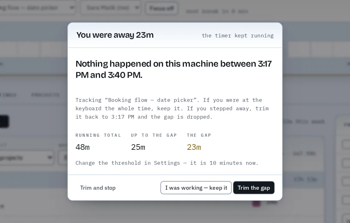 The idle check asks whether to keep or trim time tracked while you were away.